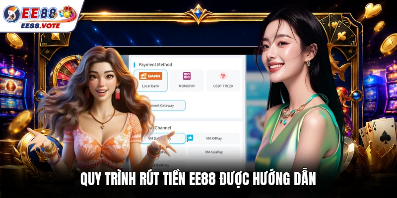 Quy trình rút tiền EE88 được hướng dẫn